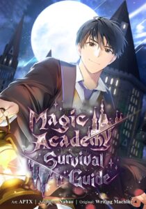 Magic Academy Survival Guide