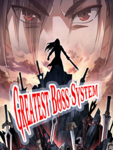 Greatest Boss System