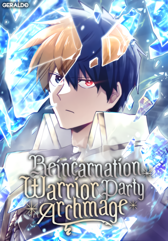 Reincarnation of the Warrior Party Archmage