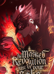 The Masked Revolution