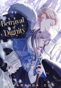 Betrayal Of Dignity