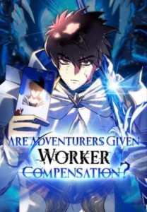 Are Adventurers Given Worker Compensation?