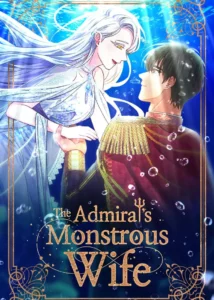 Admiral’s Monster Wife