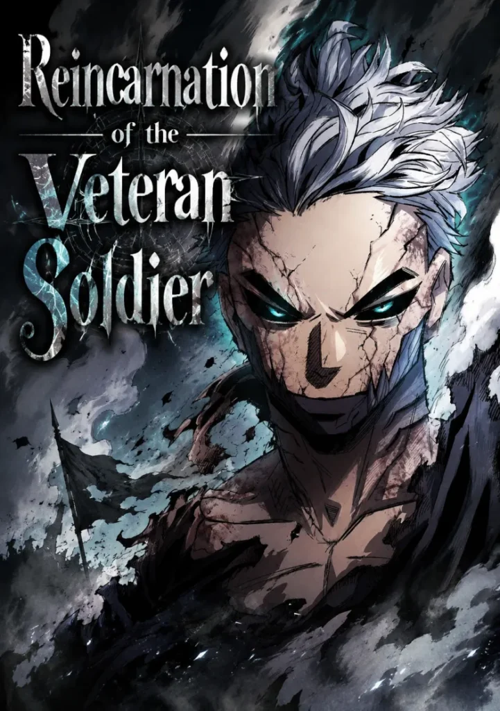 Reincarnation of the Veteran Soldier