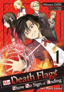 My Death Flags Show No Sign of Ending