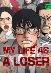 My Life As A Loser