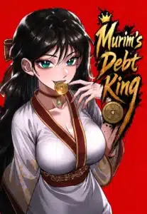 Murim&rsquo;s Debt King