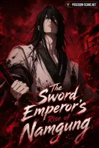 The Sword Emperor’s Rise of Namgung