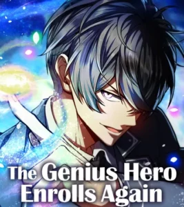 The Genius Hero Enrolls Again