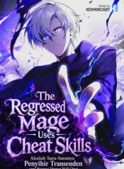 the-regressed-mage-uses-cheat-skills