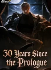 30 Years Since the Prologue